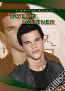 Taylor Lautner libro in lingua di Leavitt Amie Jane