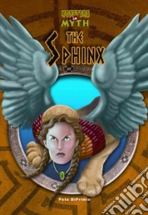 The Sphinx libro in lingua di Diprimio Pete