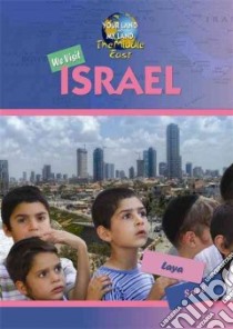 We Visit Israel libro in lingua di Saul Laya
