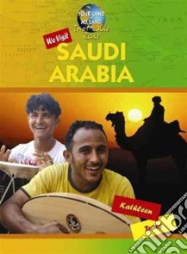 We Visit Saudi Arabia libro in lingua di Tracy Kathleen