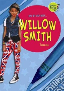 Willow Smith libro in lingua di Orr Tamra