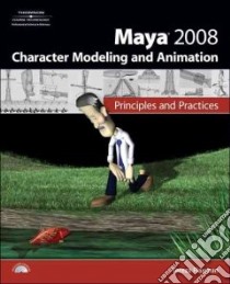 Maya 2008 Character Modeling and Animation libro in lingua di Flaxman Tereza