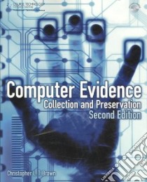 Computer Evidence libro in lingua di Brown Christopher L. T.