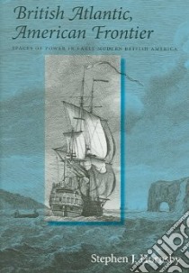British Atlantic, American Frontier libro in lingua di Hornsby Stephen J., Hermann Michael