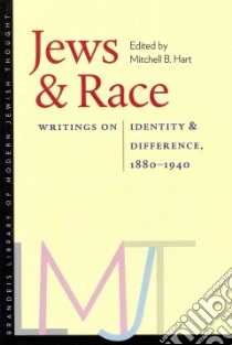 Jews & Race libro in lingua di Hart Mitchell B. (EDT)