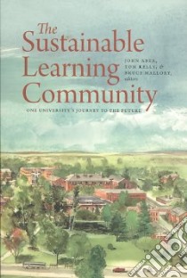 The Sustainable Learning Community libro in lingua di Aber John (EDT), Kelly Tom (EDT), Mallory Bruce (EDT)