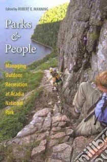 Parks and People libro in lingua di Manning Robert E. (EDT)