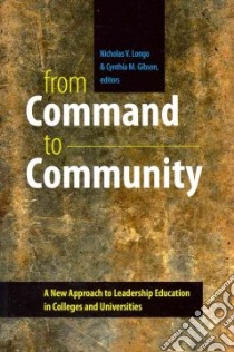 From Command to Community libro in lingua di Longo Nicholas V. (EDT), Gibson Cynthia M. (EDT)