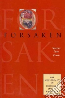 Forsaken libro in lingua di Koren Sharon Faye