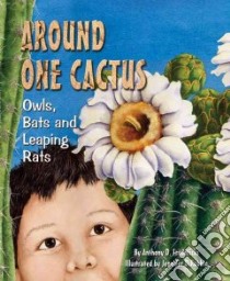 Around One Cactus libro in lingua di Fredericks Anthony D., Dirubbio Jennifer (ILT)