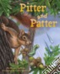 Pitter and Patter libro in lingua di Sullivan Martha, Morrison Cathy (ILT)