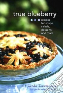 True Blueberry libro in lingua di Dannenberg Linda, Oelbaum Zeva