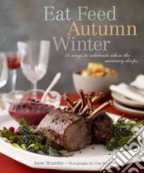Eat Feed Autumn Winter libro in lingua