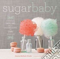 Sugar Baby libro in lingua di Bullock-prado Gesine, Rupp Tina (PHT)