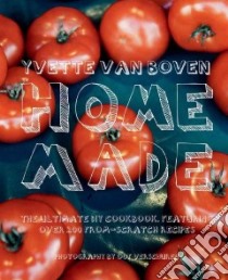 Home Made libro in lingua di Van Boven Yvette, Verschuren Oof (PHT)