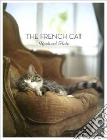 The French Cat libro in lingua di Hale Rachael (PHT)