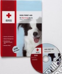 Dog First Aid libro in lingua di American National Red Cross