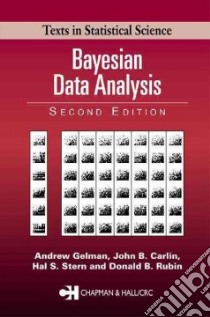Bayesian Data Analysis libro in lingua di Andrew Gelman