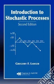 Introduction to Stochastic Processes libro in lingua di Lawler Gregory F.