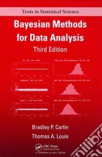 Bayesian Methods for Data Analysis libro in lingua di Carlin Bradley. P., Louis Thomas A.
