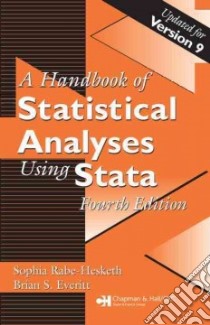 A Handbook of Statistical Analyses Using Stata libro in lingua di Rabe-Hesketh Sophia, Everitt Brian