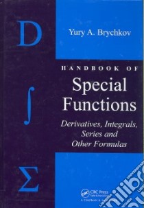 Handbook of Special Functions libro in lingua di Brychkov Yury A.