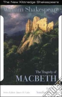 The Tragedy of Macbeth libro in lingua di Shakespeare William, Castaldo Annalisa (EDT)