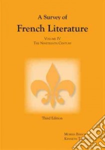 Survey of French Literature libro in lingua di Rivers Kenneth T., Bishop Morris Gilbert