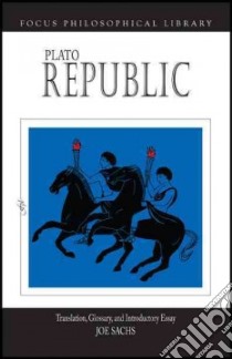 Plato Republic libro in lingua di Sachs Joe (TRN), White John (AFT)