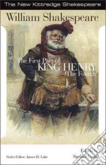 The First Part of King Henry the Fourth libro in lingua di Shakespeare William, Crowl Samuel (EDT)