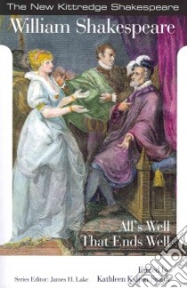 All's Well That Ends Well libro in lingua di Shakespeare William, Smith Kathleen Kalpin (EDT)