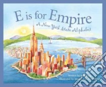 E Is for Empire libro in lingua di Burg Ann E., Brookfield Maureen K. (ILT)