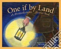 One If by Land libro in lingua di Stemple Heidi E. Y., Brett Jeannie (ILT)