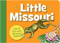 Little Missouri libro in lingua di Young Judy, Urban Helle (ILT)
