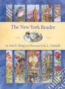 The New York Reader libro in lingua di Burg Ann E., Darnell Kathryn (ILT)