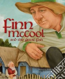 Finn McCool and the Great Fish libro in lingua di Bunting Eve, Pullen Zachary (ILT)