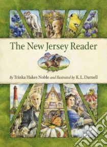 The New Jersey Reader libro in lingua di Noble Trinka Hakes, Darnell K. L. (ILT)