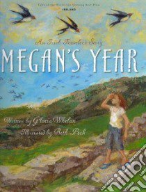 Megan's Year libro in lingua di Whelan Gloria, Peck Beth (ILT)