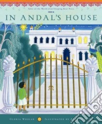 In Andal's House libro in lingua di Whelan Gloria, Hall Amanda (ILT)
