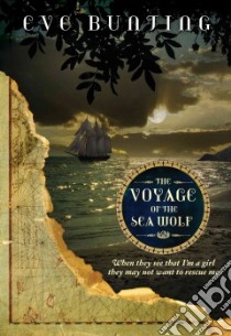 The Voyage of the Sea Wolf libro in lingua di Bunting Eve
