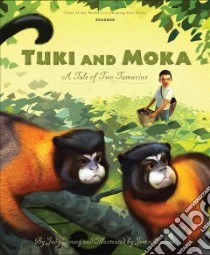 Tuki and Moka libro in lingua di Young Judy, Madsen Jim (ILT)