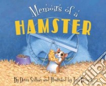 Memoirs of a Hamster libro in lingua di Scillian Devin, Bowers Tim (ILT)