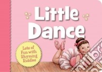 Little Dance libro in lingua di Sleeping Bear Press (COR), Benoit Renne (ILT)