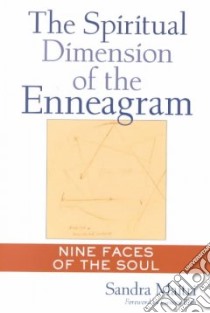 The Spiritual Dimension of the Enneagram libro in lingua di Maitri Sandra