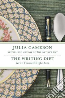 The Writing Diet libro in lingua di Cameron Julia