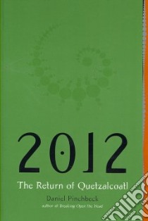 2012 libro in lingua di Pinchbeck Daniel