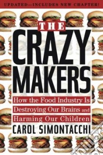 The Crazy Makers libro in lingua di Simontacchi Carol