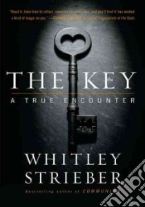 The Key libro in lingua di Strieber Whitley
