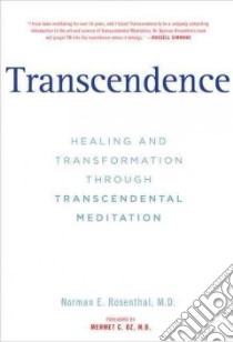 Transcendence libro in lingua di Rosenthal Norman E., Oz Mehmet M.D. (FRW)