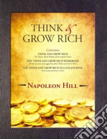 The Complete Think & Grow Rich libro in lingua di Fotinos Joel, Gold August, Hill Napoleon